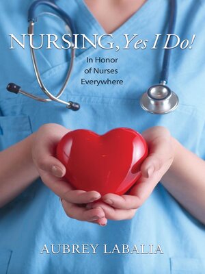 cover image of Nursing, Yes I Do!